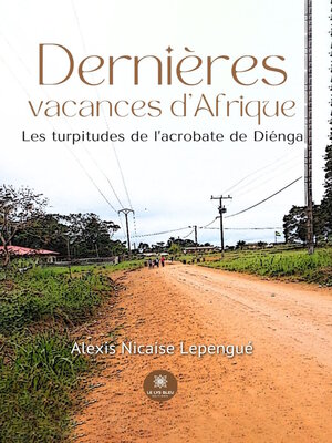 cover image of Dernières vacances d'Afrique